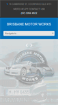 Mobile Screenshot of brisbanemotorworks.com